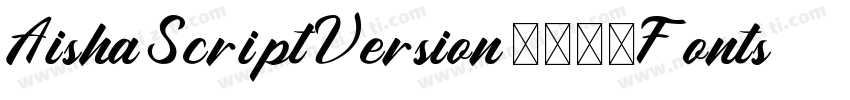 Aisha Script Version 1022Fontself M字体转换